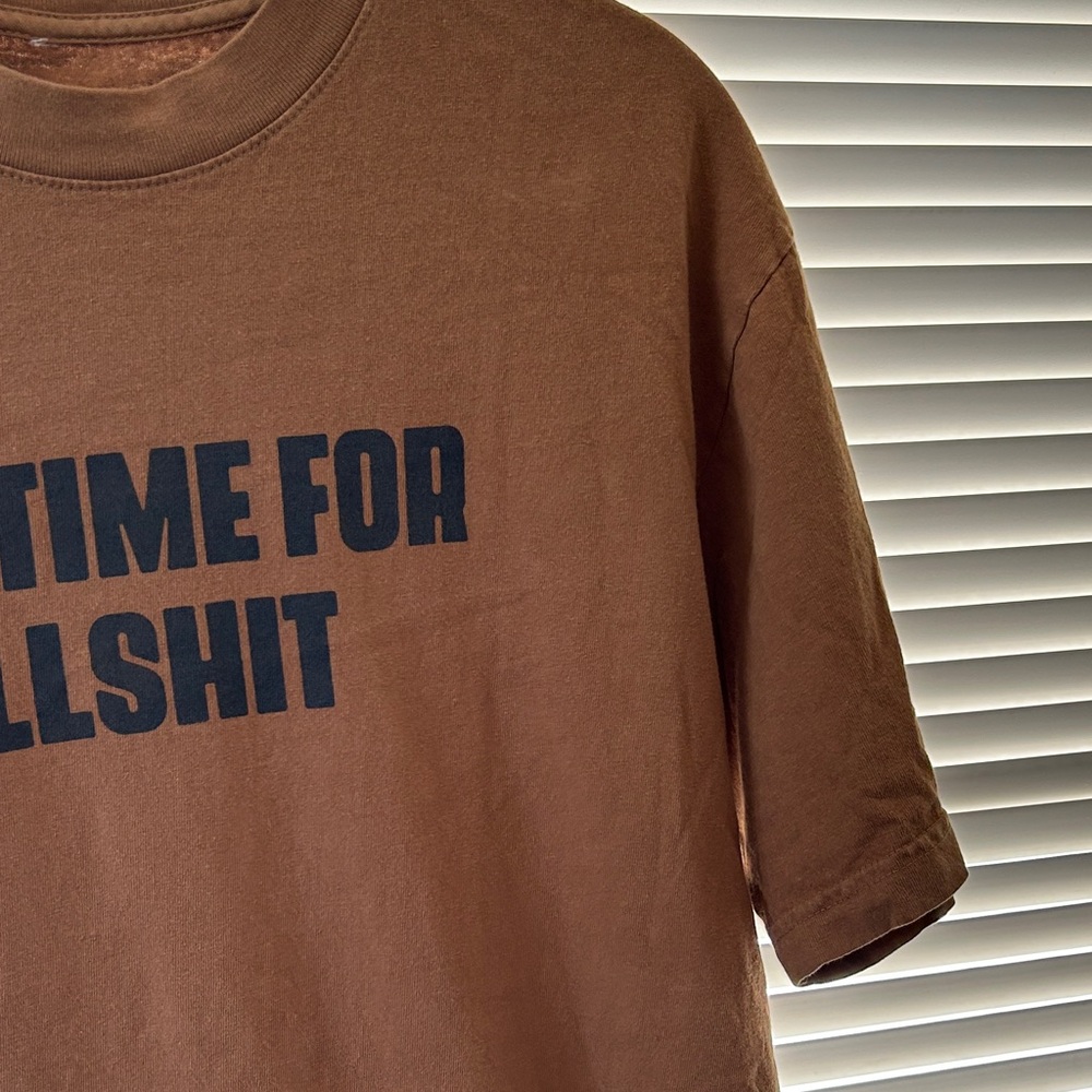 Graphic Tee - No Time for Bullshit | MEDIUM | - Picture 6 of 8